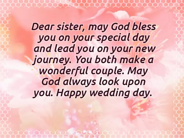 Best Wishes For Marriage To Sister