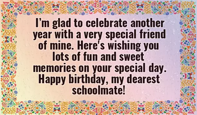 Birthday Wishes For School Friend Girl