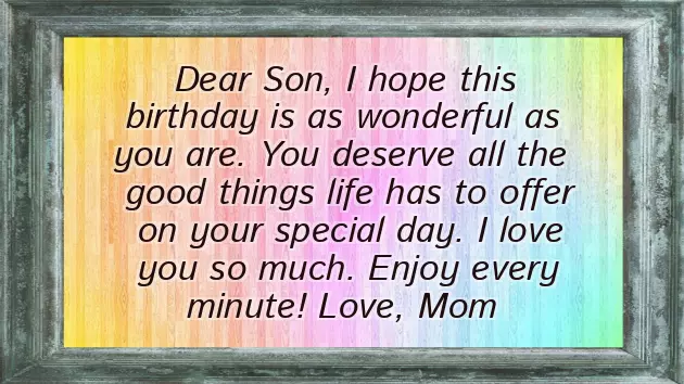 Happy Birthday Quotes For A Son From Mom Happy Birthday Quotes For A Son From Mom