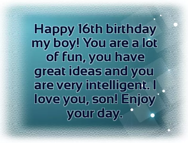 16Th Birthday Wishes For Son From Mom 16Th Birthday Wishes For Son From Mom