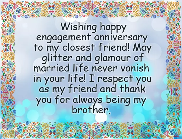 Happy Engagement Anniversary Wishes For Friend Happy Engagement Anniversary Wishes For Friend