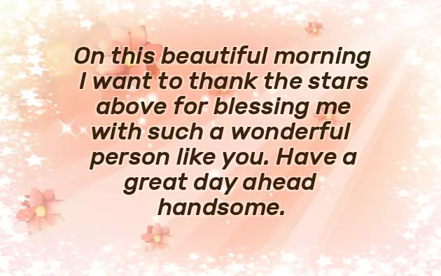 Good Morning Message To A Man