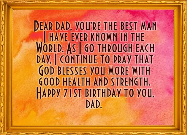 Happy 71St Birthday Dad Happy 71St Birthday Dad