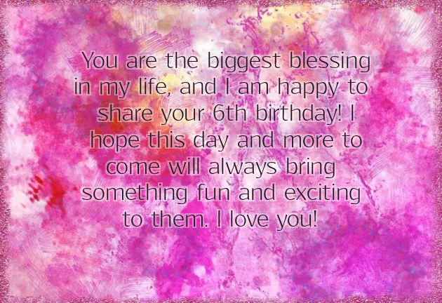 Birthday Greetings For 6 Year Old