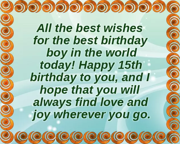 Happy 15Th Birthday