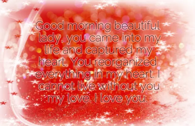 Sweet And Romantic Good Morning Message For My Love