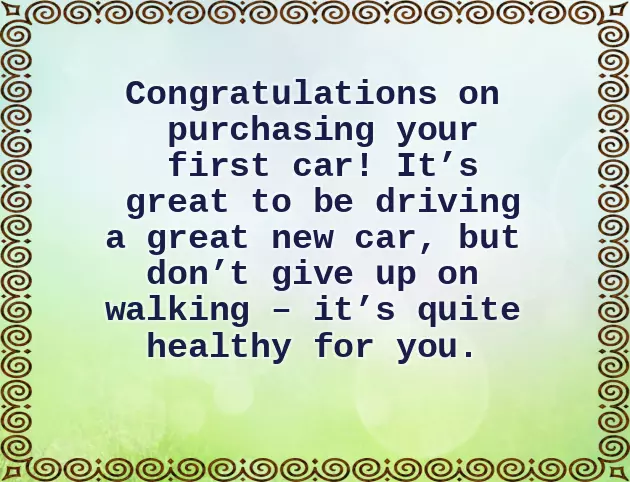 Congrats On Your First Car Congrats On Your First Car