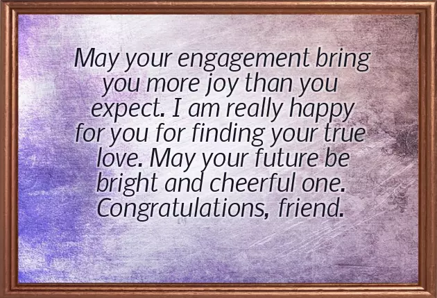 Congratulations For Best Friend Engagement