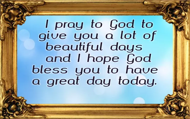 Have A Wonderful Day Message Have A Wonderful Day Message