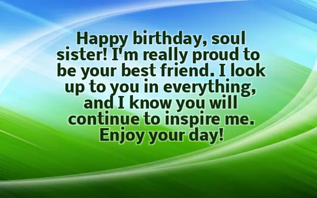 Friend Like A Sister Birthday Wishes