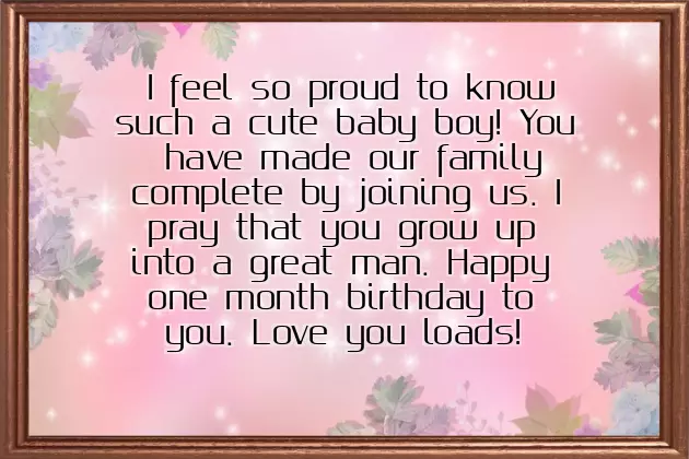 First Month Birthday Wishes For Baby Boy