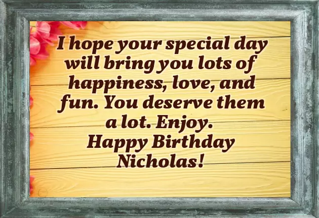 Happy Birthday Nicholas