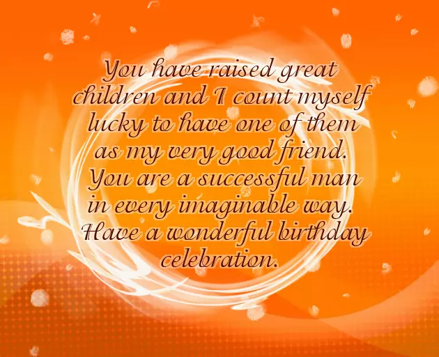 Birthday Wishes To Friends Father Birthday Wishes To Friends Father