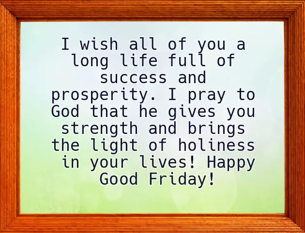 Wish You Good Friday Wish You Good Friday