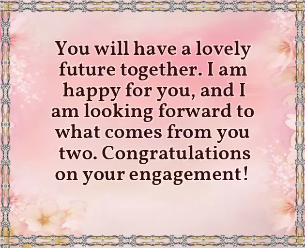 Engagement Wishes To Friend
