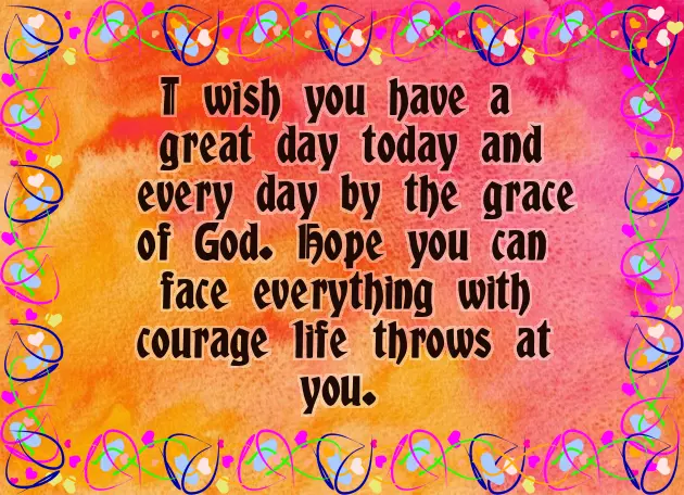Good Day Wishes Quotes Good Day Wishes Quotes