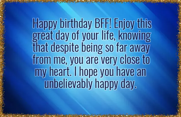 Birthday Wishes For Close Friends