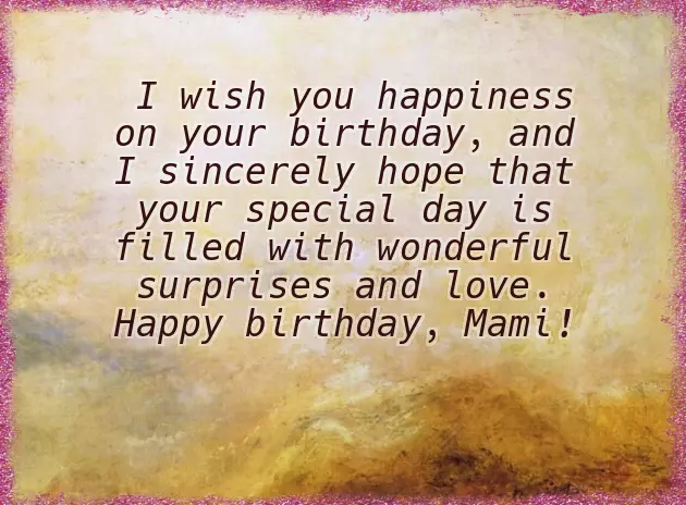 Happy Birthday Mami G Happy Birthday Mami G