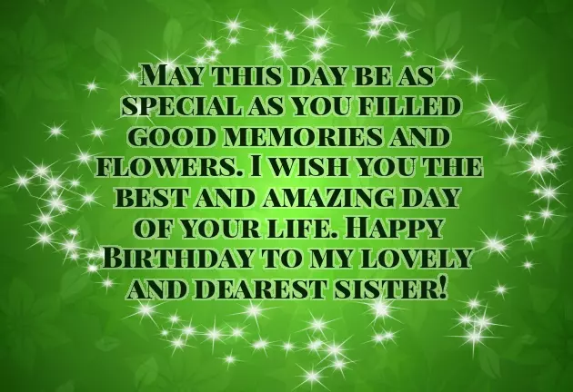 Great Birthday Wishes For Sister Great Birthday Wishes For Sister