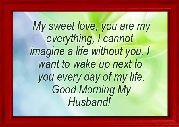 Morning Wishes For Hubby
