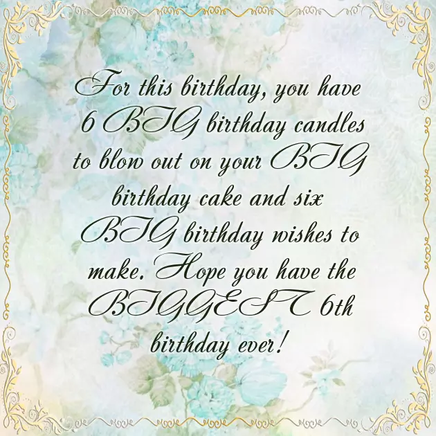 Birthday Greetings For 6 Year Old