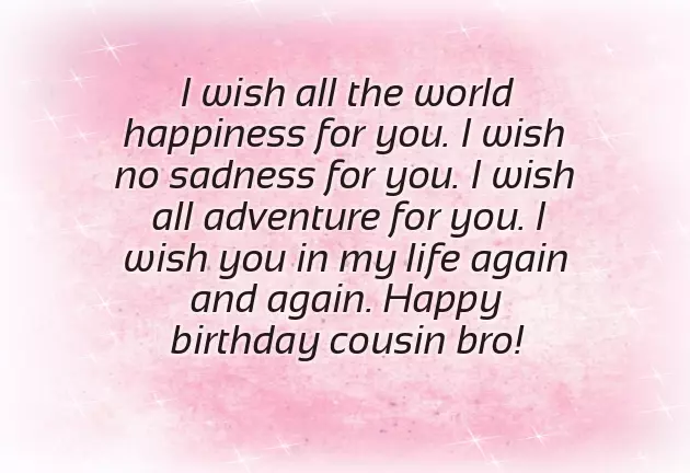 Heart Touching Birthday Wishes For Cousin Brother