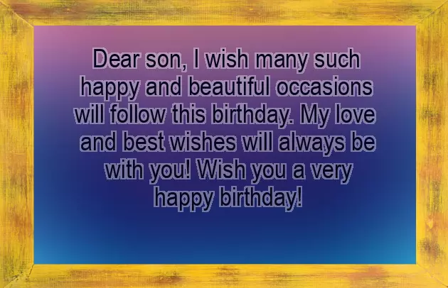 Best Happy Birthday Wishes To My Son