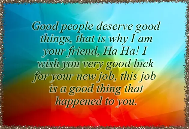 Good Wishes For New Assignment