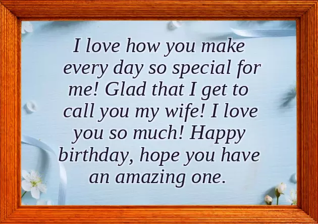 Unique Happy Birthday Wishes For Wife