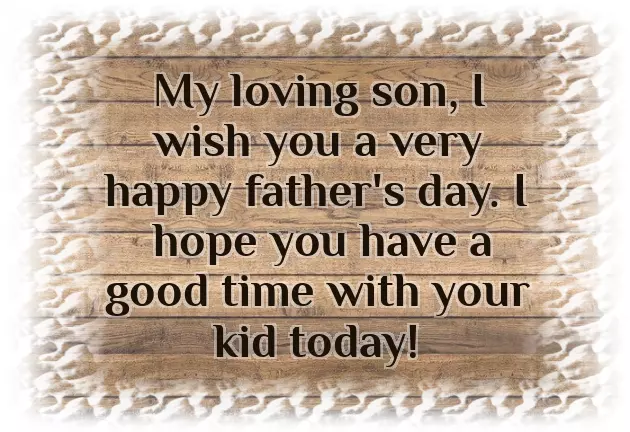First Time Fathers Day Message