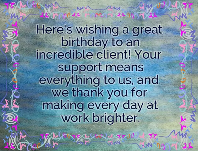 Birthday Wishes For Clients