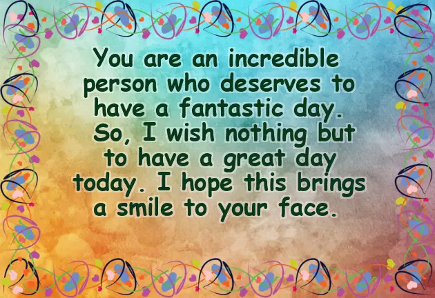 Have A Nice Day Love