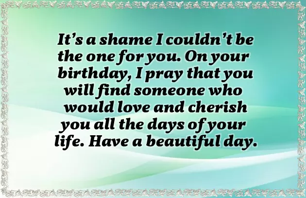 Happy Birthday Wishes To My Ex Girlfriend