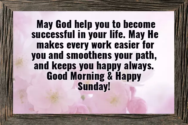 Good Morning Wish You Happy Sunday