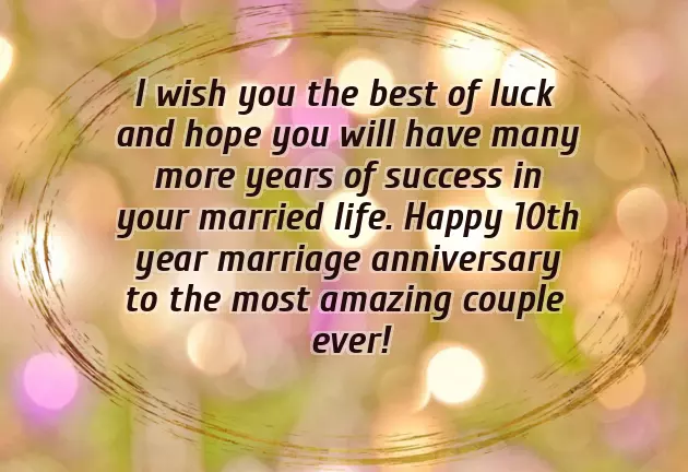 10Th Marriage Anniversary Wishes For Wife 10Th Marriage Anniversary Wishes For Wife