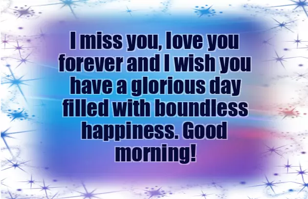 Good Morning Message For Long Distance Boyfriend