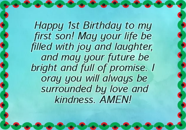 Happy Birthday To My Son 1 Year Old