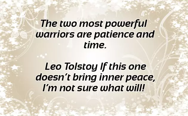 Have Patience Quotes