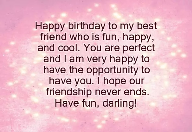 Birthdays Wishes For Best Friend Female