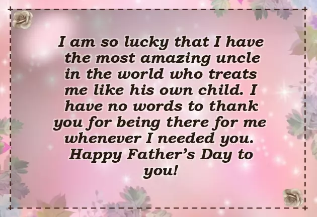 Happy Fathers Day Message To An Uncle