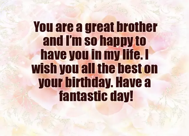 Happy Birthday Wishes For Brother From Bible