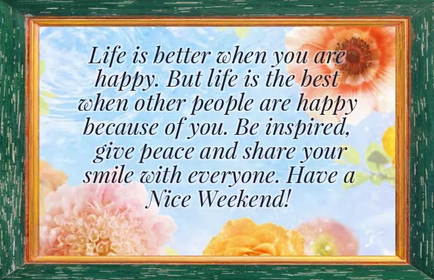 Good Weekend Wishes