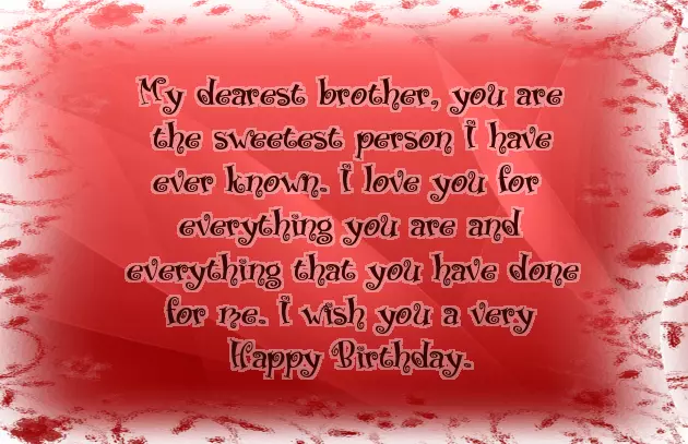 Emotional Birthday Wishes To Brother