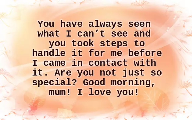 Good Morning Message To My Mum
