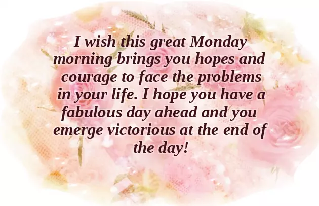 Monday Morning Wishes Monday Morning Wishes