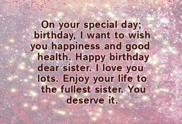 Birthday Greetings To Older Sister