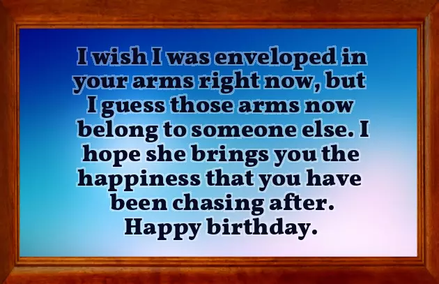 Happy Birthday To My Ex Lover