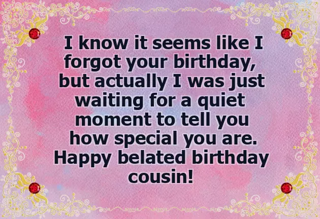 Belated Birthday Funny Wishes