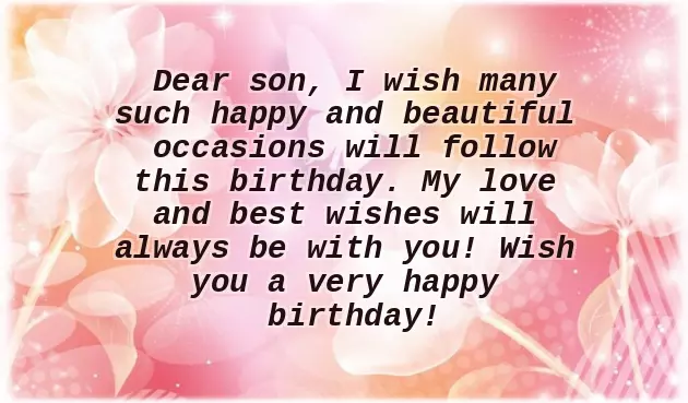 Birthday Sayings For My Son Birthday Sayings For My Son