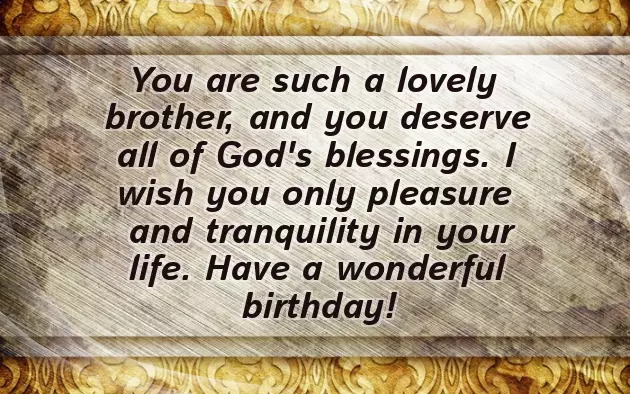 Birthday Greetings To A Dear Brother